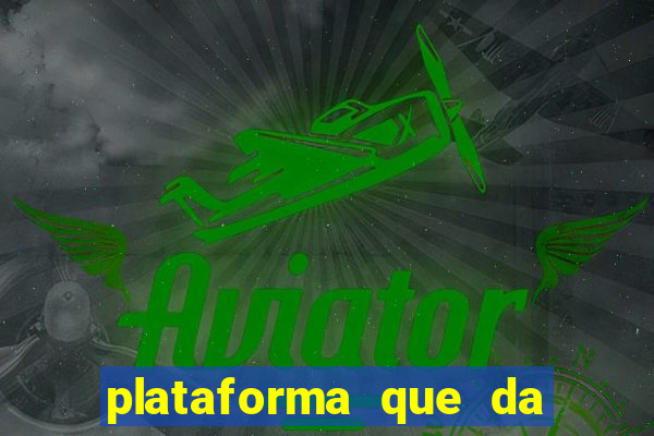 plataforma que da para depositar 1 real